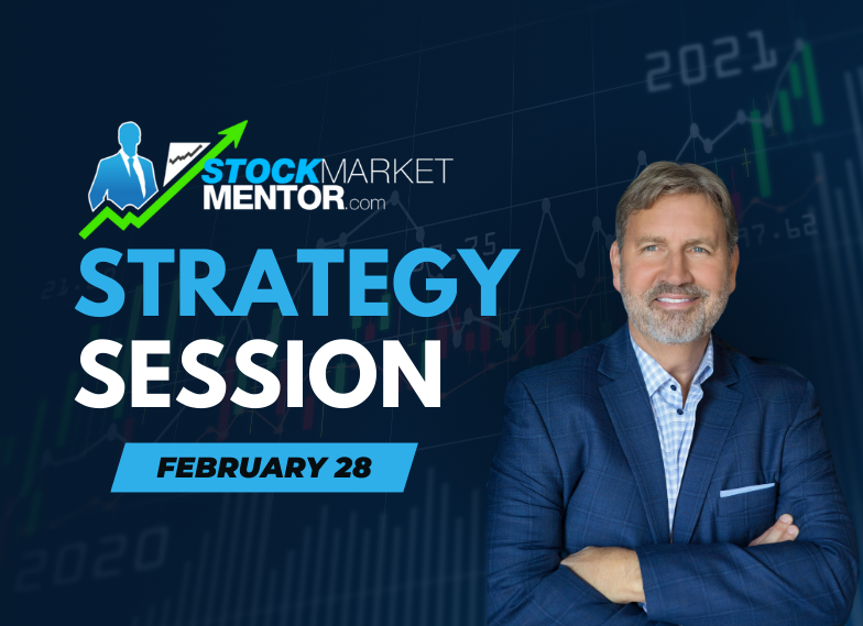 Strategy Session Video – February 28, 2025