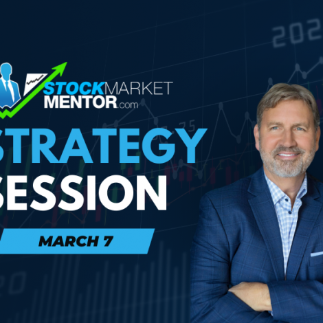 Strategy Session Video – March 7, 2025