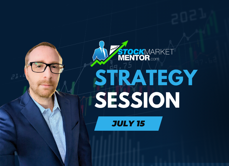 Strategy Session Video – July 15, 2025