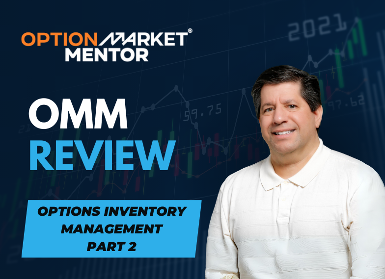 Options Inventory Management – Part 2